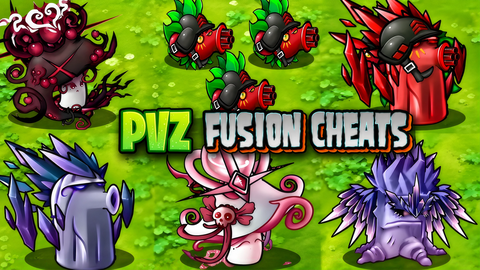PVZ Fusion Cheats
